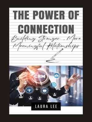 cover image of The Power of Connection